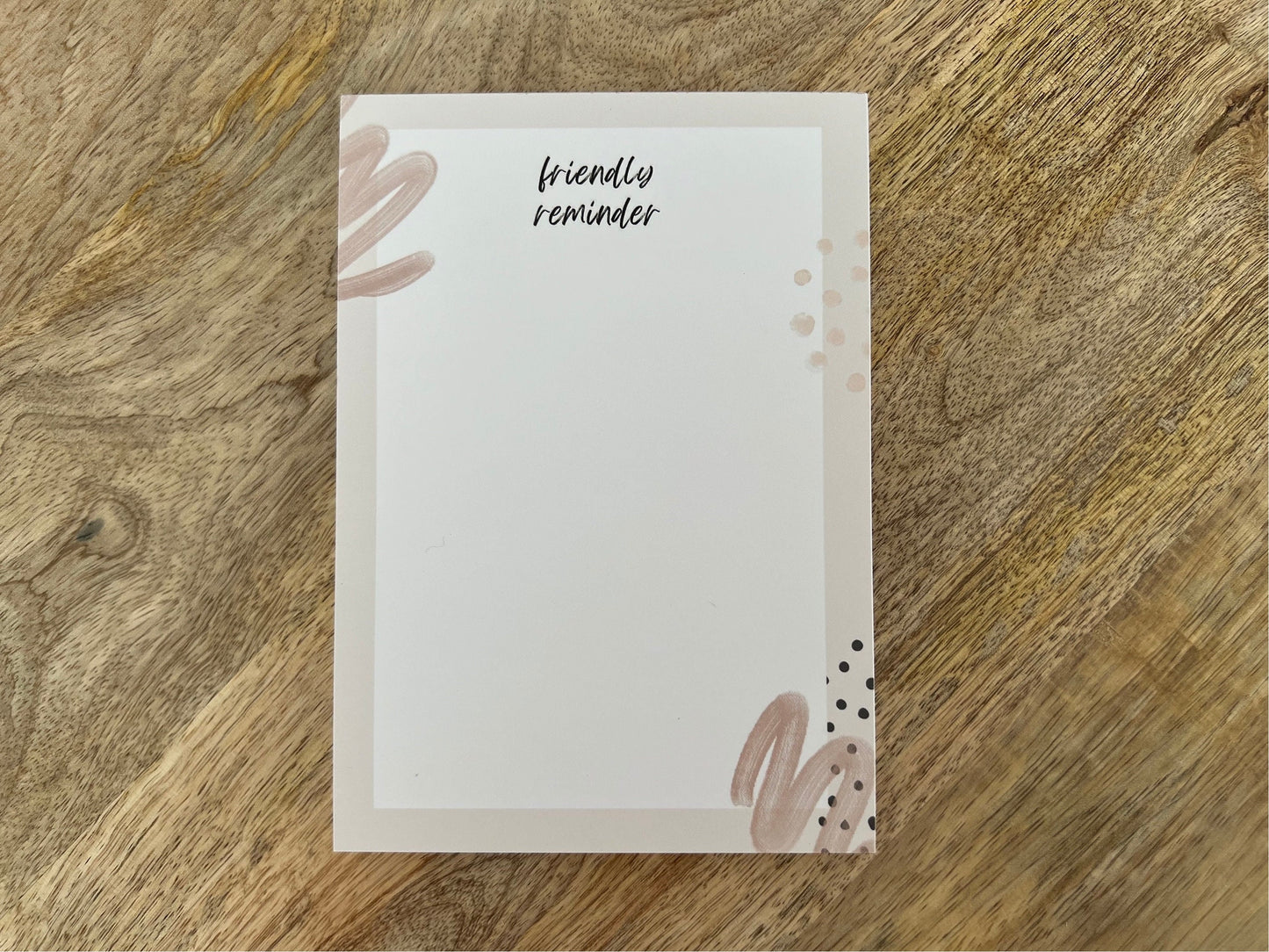 Notizblock | Friendly Reminder